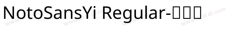 NotoSansYi Regular字体转换